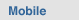 Mobile Downloads